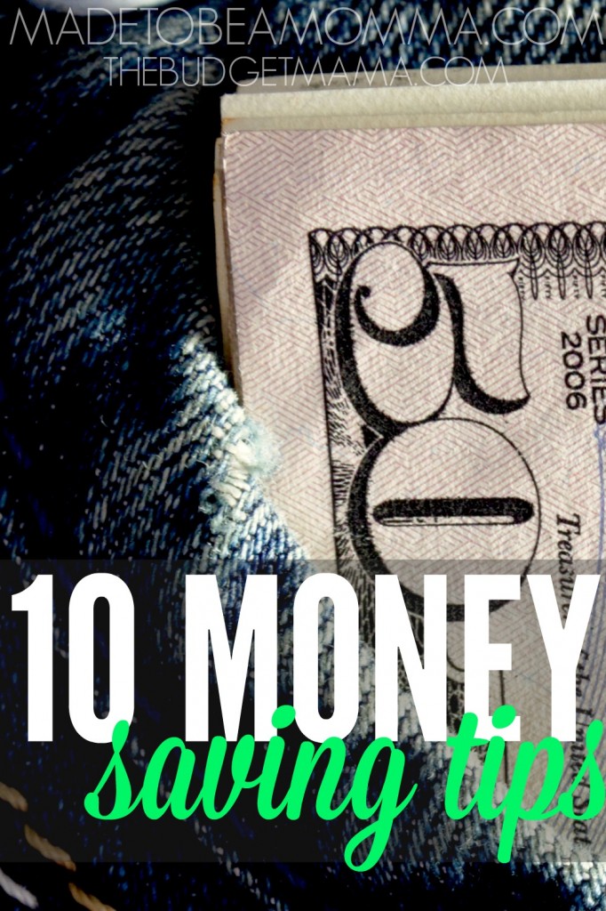 You have worked and reworked your budget many times over but you're still coming up short every month. These 10 money saving tips will help you add more money back in your budget.