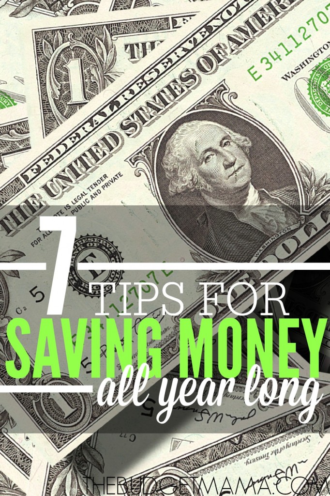 These 7 tips will help you save money all year long. Make your money work for you. 