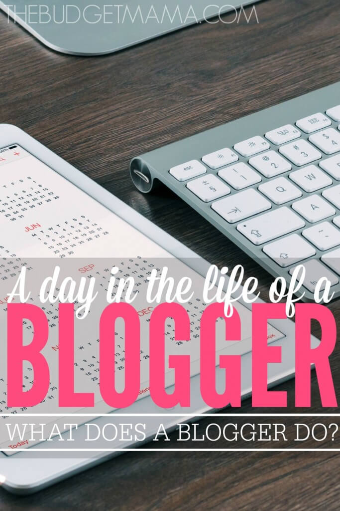 Wondering what does a blogger do? This is what a typically day in one blogger's life looks like, how they make money blogging, and how they "find the time".