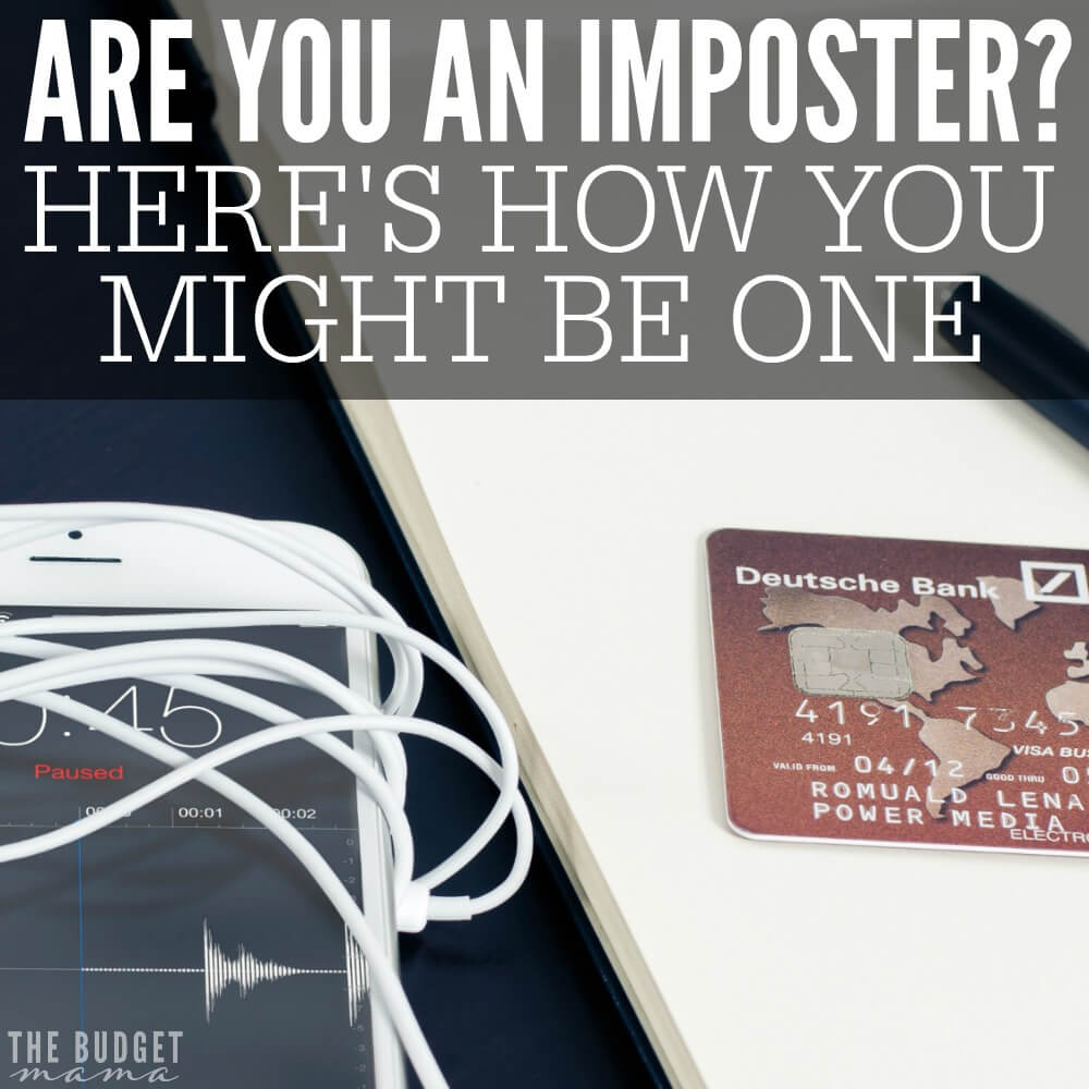 Are you an imposter? Have you spending money that does not align with your goals? If so, you might be an imposter with your money buying a lifestyle that doesn't fit you.