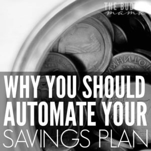 Why should automate your savings plan? Emily explains why this works wonders for getting your budget in order and how it makes paying yourself first so much easier!