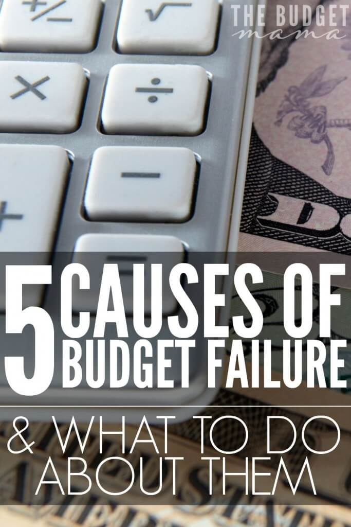 It's frustrating when the budget fails. These 5 causes of budget failure will help you identify where you may have gone wrong and how you can fix the problems before they get out of hand. 