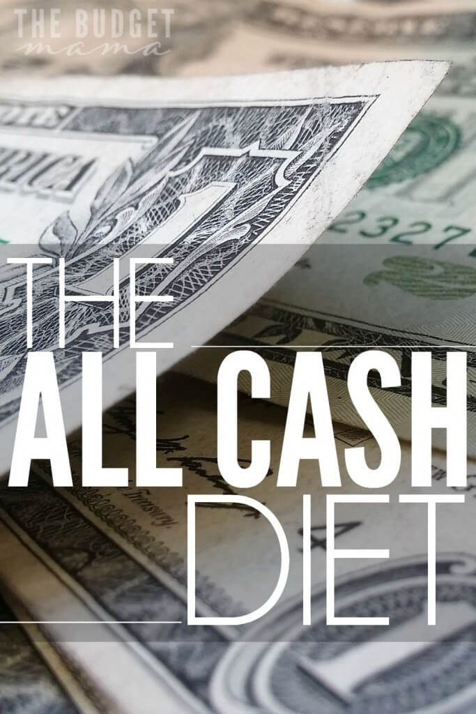 Want to make a better budget? Want to actually stick to your budget? For the next 31 days, try an all cash diet and challenge yourself to stick to your budget. 