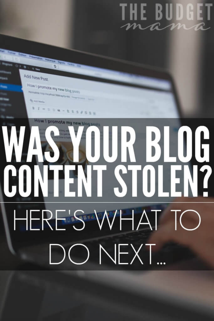 Blog content stolen? Here's what to do. 