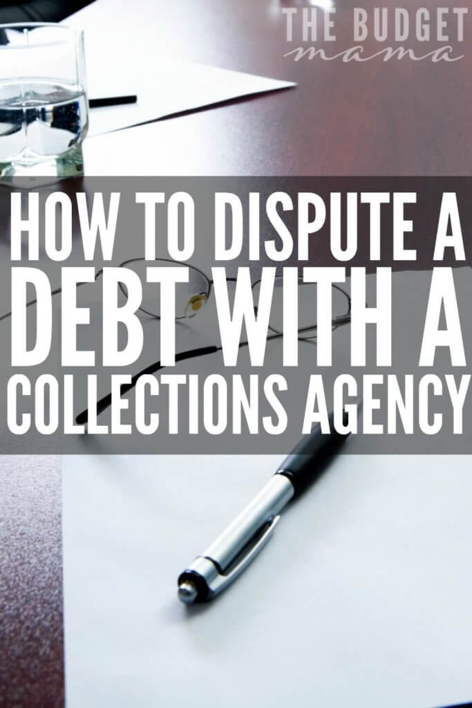 If you receive a notice from a collections agency for a debt you don't really owe, this is how to dispute a debt with a collections agency. It shouldn't take much time and will hopefully end the nightmare of dealing with collections calls. 