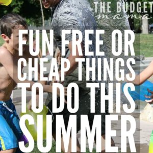 Looking for some fun free or cheap things to do this summer with your family? These are just a few of the ways that we get the most out of our summer time without breaking the bank!