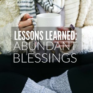 Caught up in too much? This is the perspective that I needed to see my abundant blessings. 