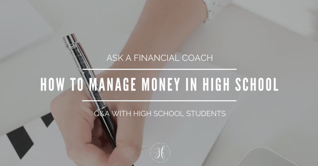A financial coach answers these high school students most asked questions about managing money. Make sure you share this money advice for high school students with your student!