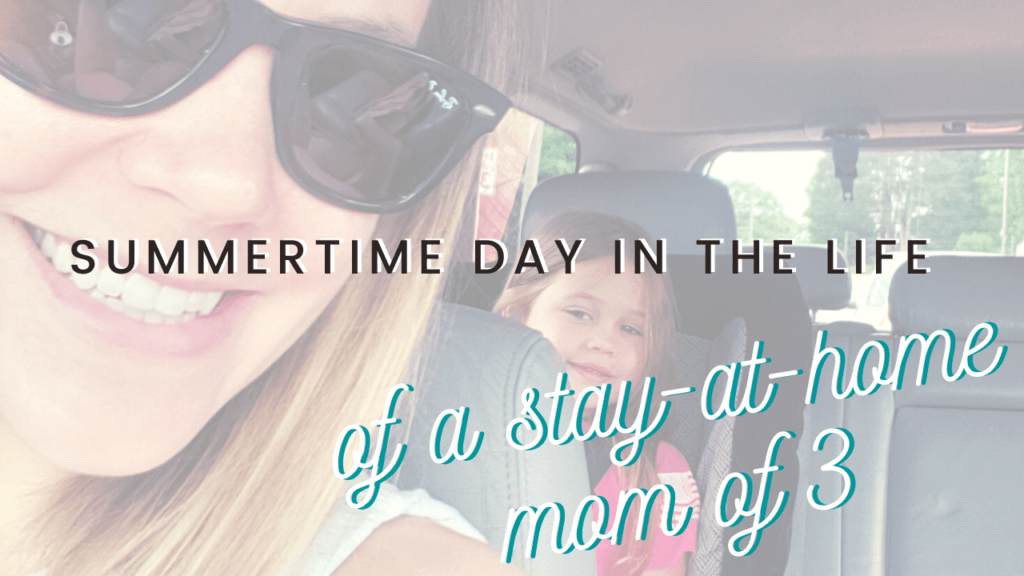 Wondering what life looks like for a stay at home mom of three kids in the summertime? Where's a day in the life for you!