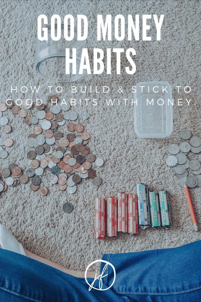 Building good money habits doesn't have to be difficult. It's as simple as one step at a time.