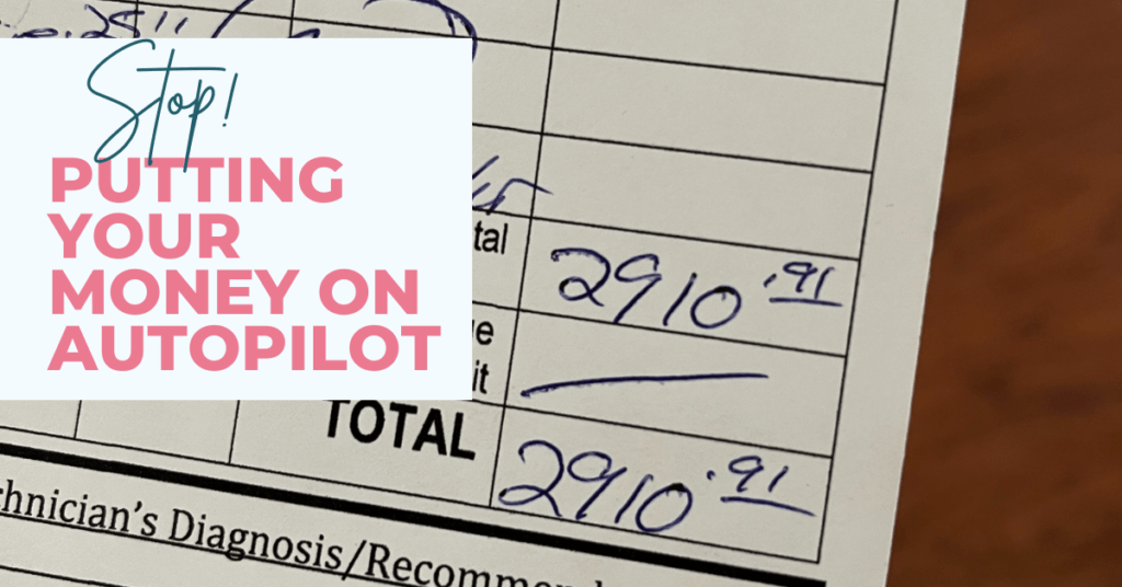 Inflation is high and so are gas prices (again). That's why we cannot leave our money on autopilot! Here's what you need to do dig deep.
