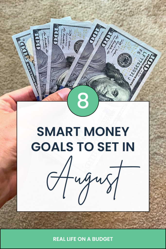Set yourself up for financial success with these 7 August money goals—budget resets, savings tips, and debt paydown strategies included!