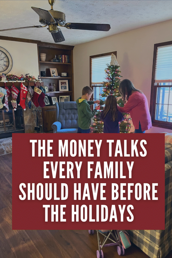 Avoid stress and overspending this holiday season. Here are the essential money conversations to have with your spouse and kids before the festivities begin.